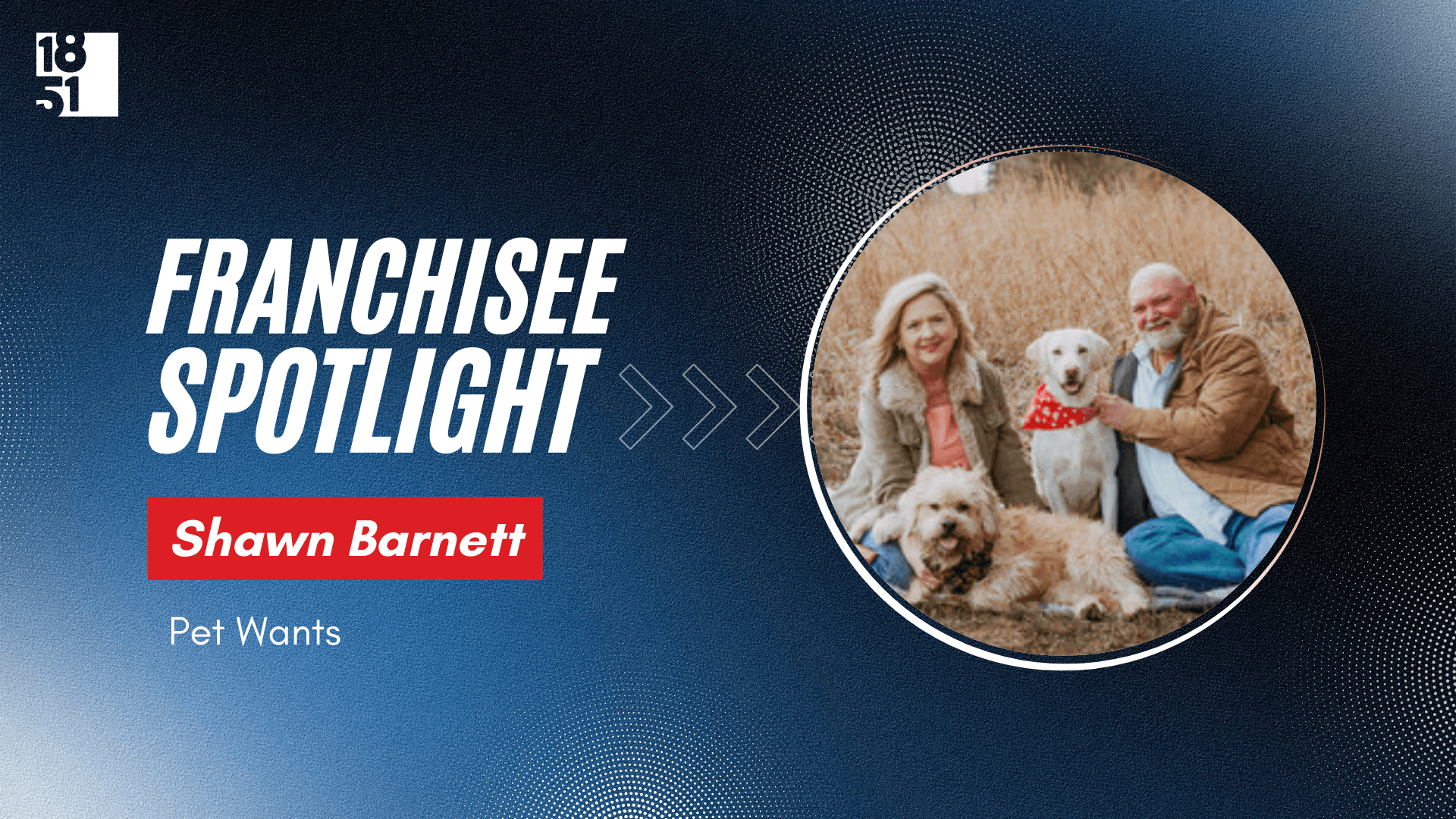 Veterinary Technician Takes Control of Career Without Giving Up Her Passion by Franchising with Pet Wants