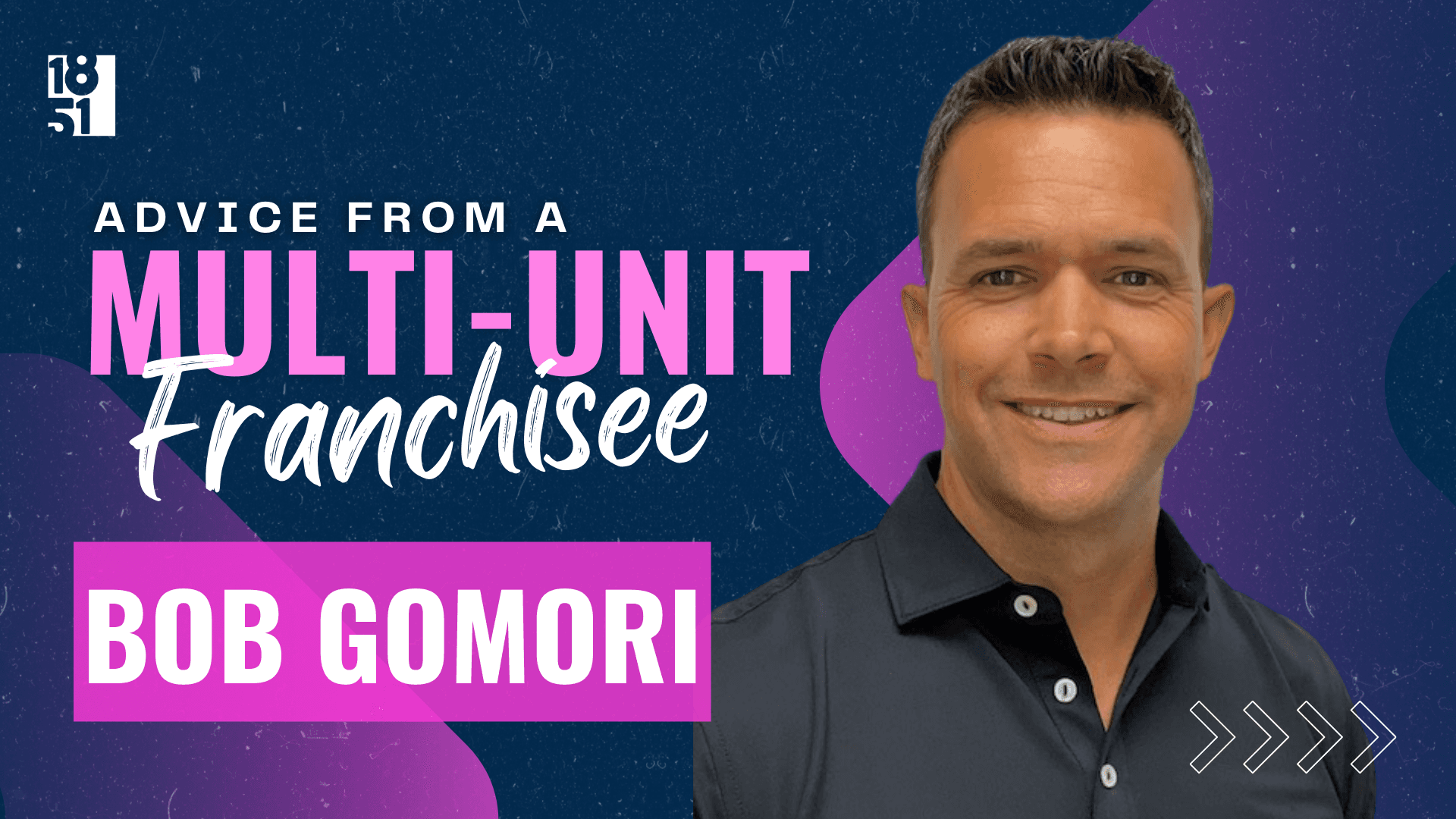 Advice From a Multi-Unit Franchisee: Bob Gomori, TWO MEN AND A TRUCK®