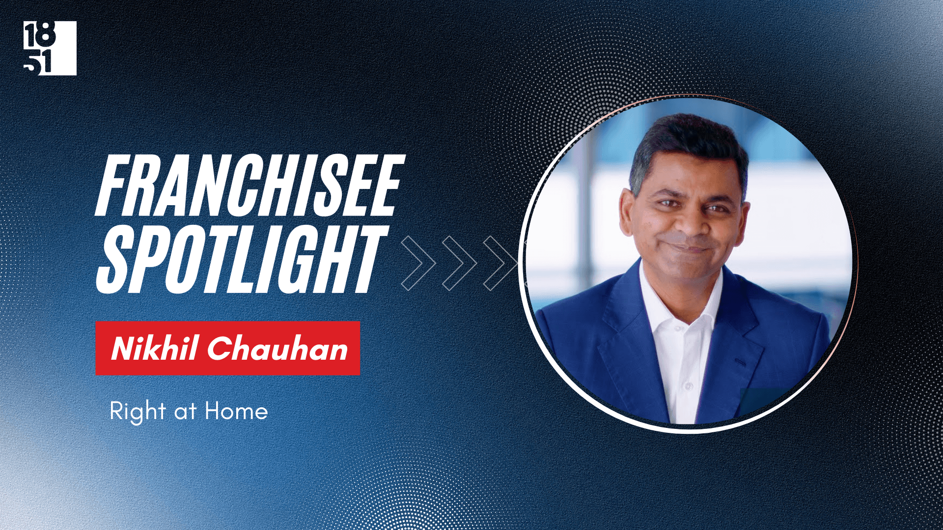 After 25 Years in Corporate Technology, Right at Home Franchisee Combines Professional Expertise with Passion for Providing Care