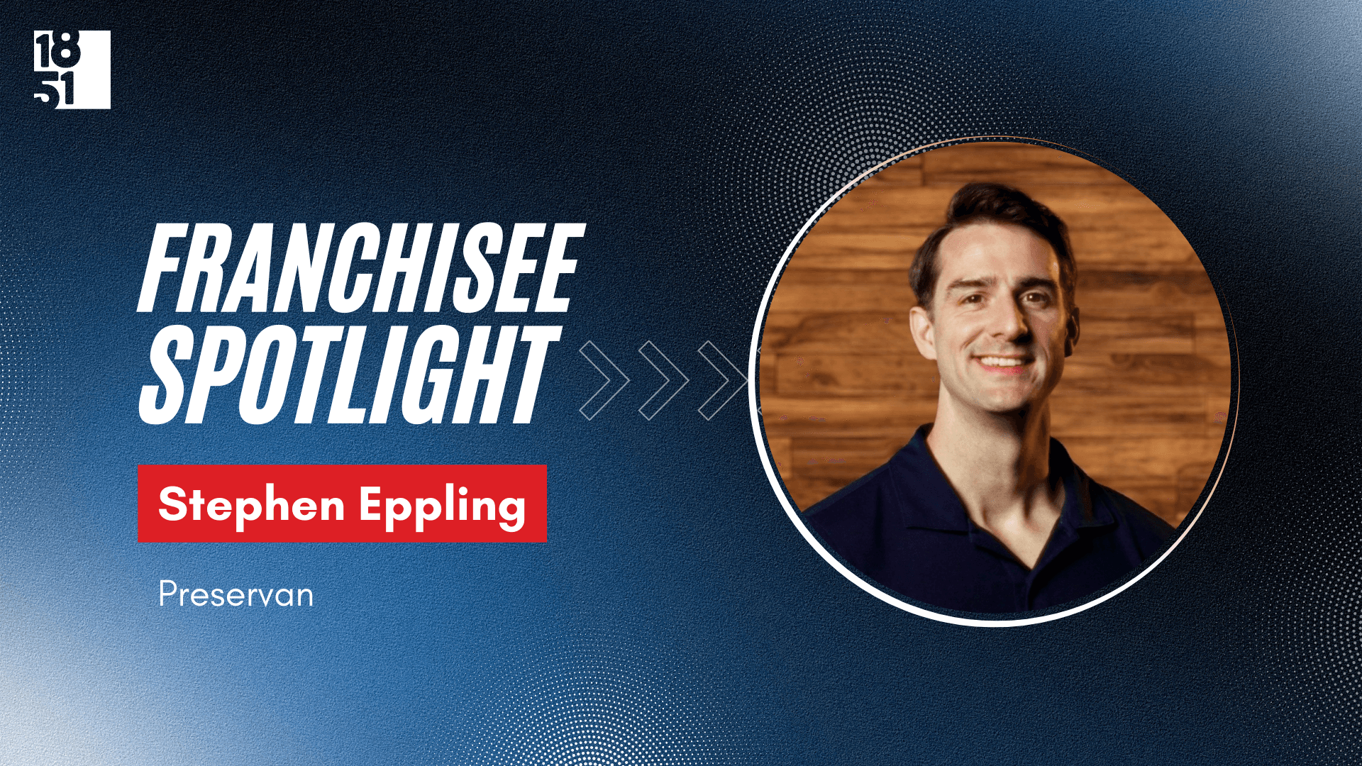 10-Year Marketing Professional Charts New Path in Community With Preservan Franchise