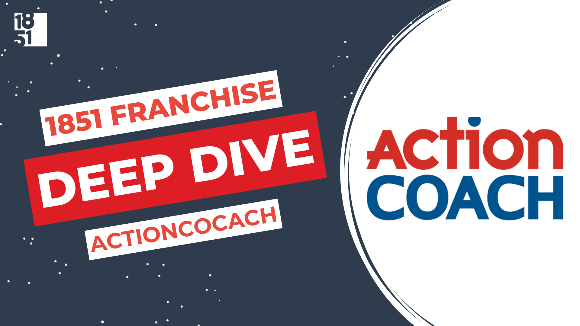 Franchise Deep Dive: ActionCOACH Franchise Costs, Fees, Profit and Data