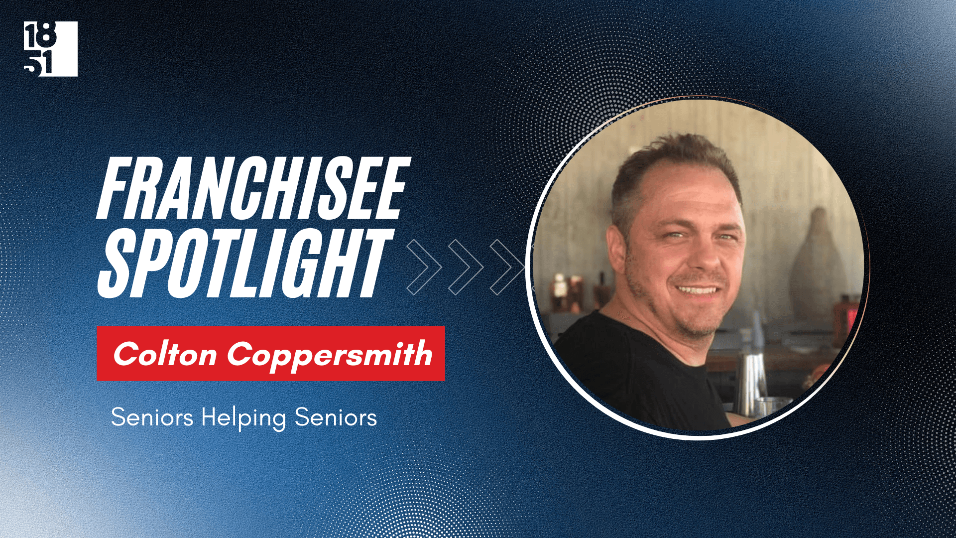 How His Own Family Experience Led This Accounting Manager to Become a Seniors Helping Seniors® Franchise Owner