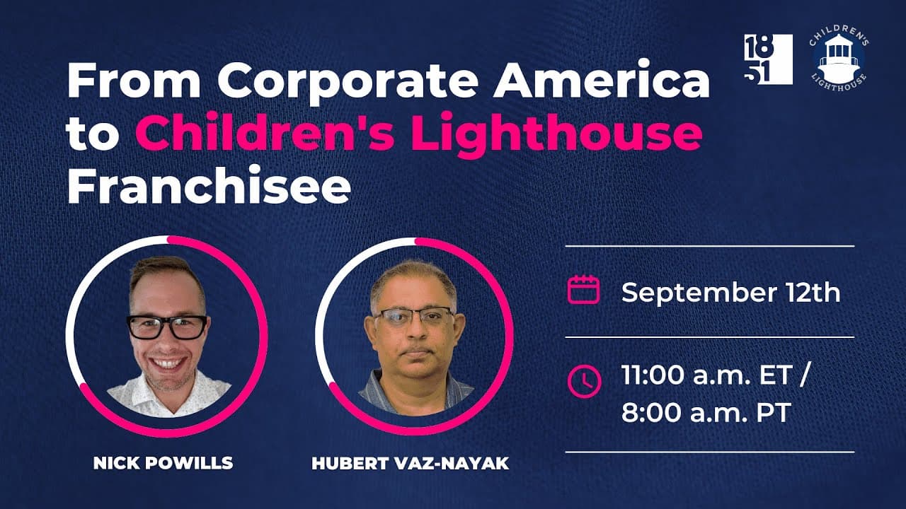 From Successful Start-up Ventures to Embracing Passion and Purpose as a Children's Lighthouse Franchisee