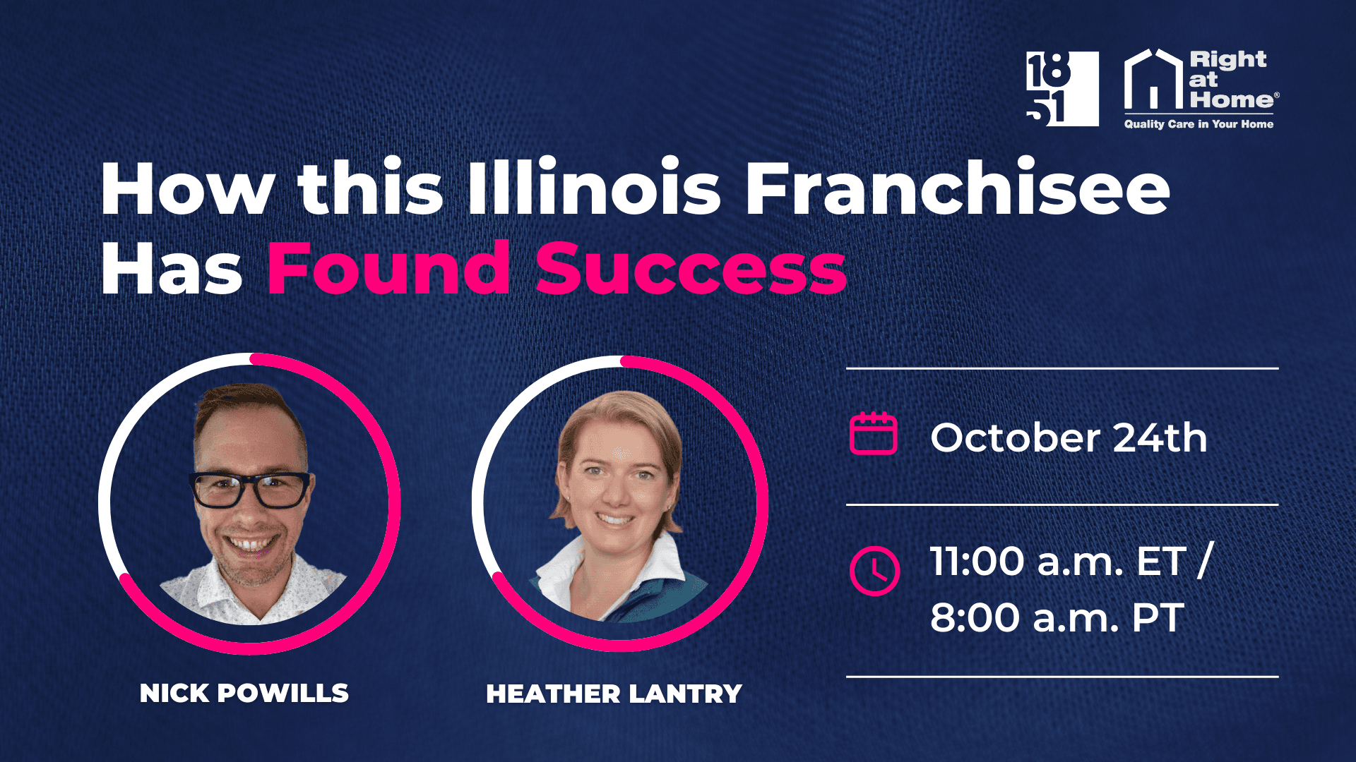Right at Home Illinois Franchisee Heather Lantry To Discuss Why She Became a Franchisee on Franchise Education Webinar
