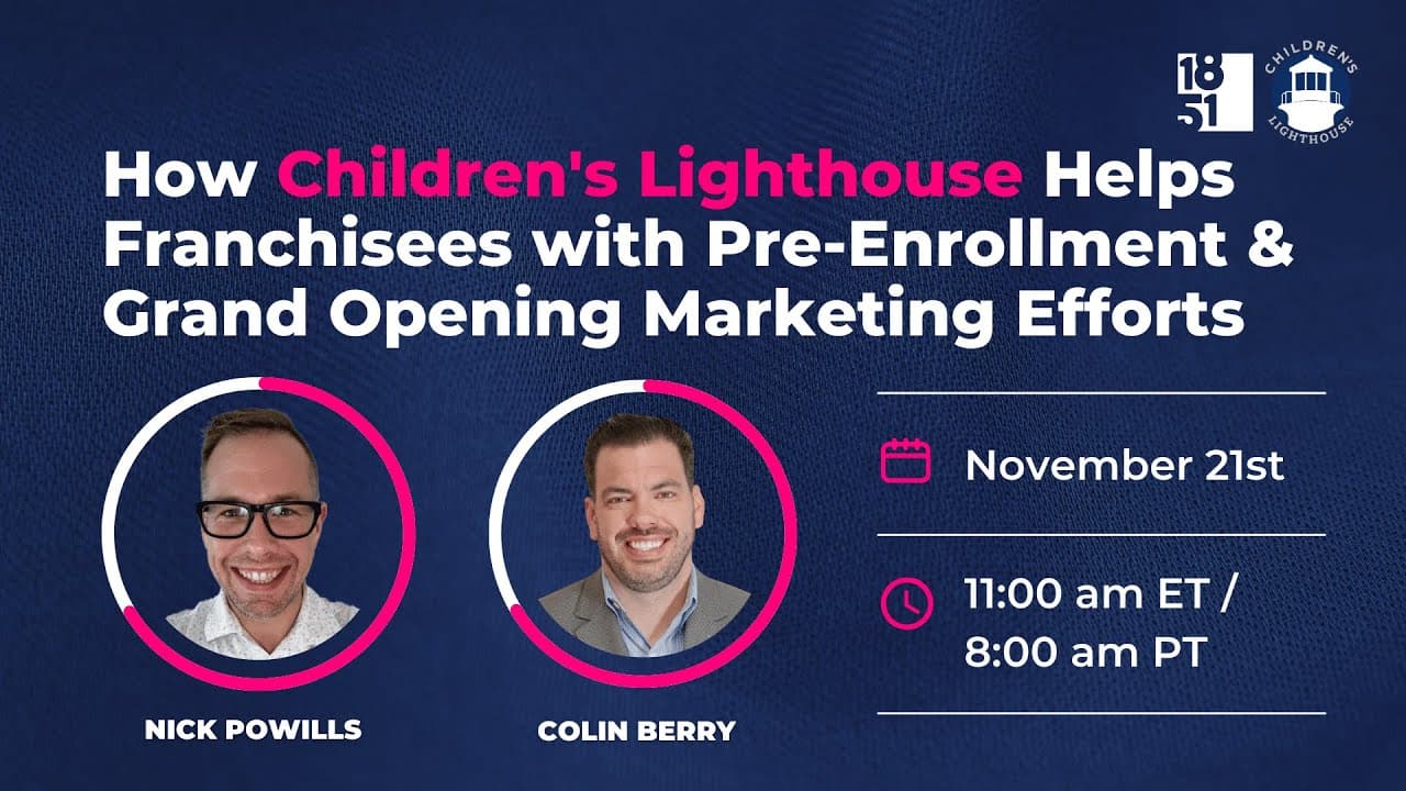 How Children's Lighthouse Supports Franchisees with Local Marketing Excellence