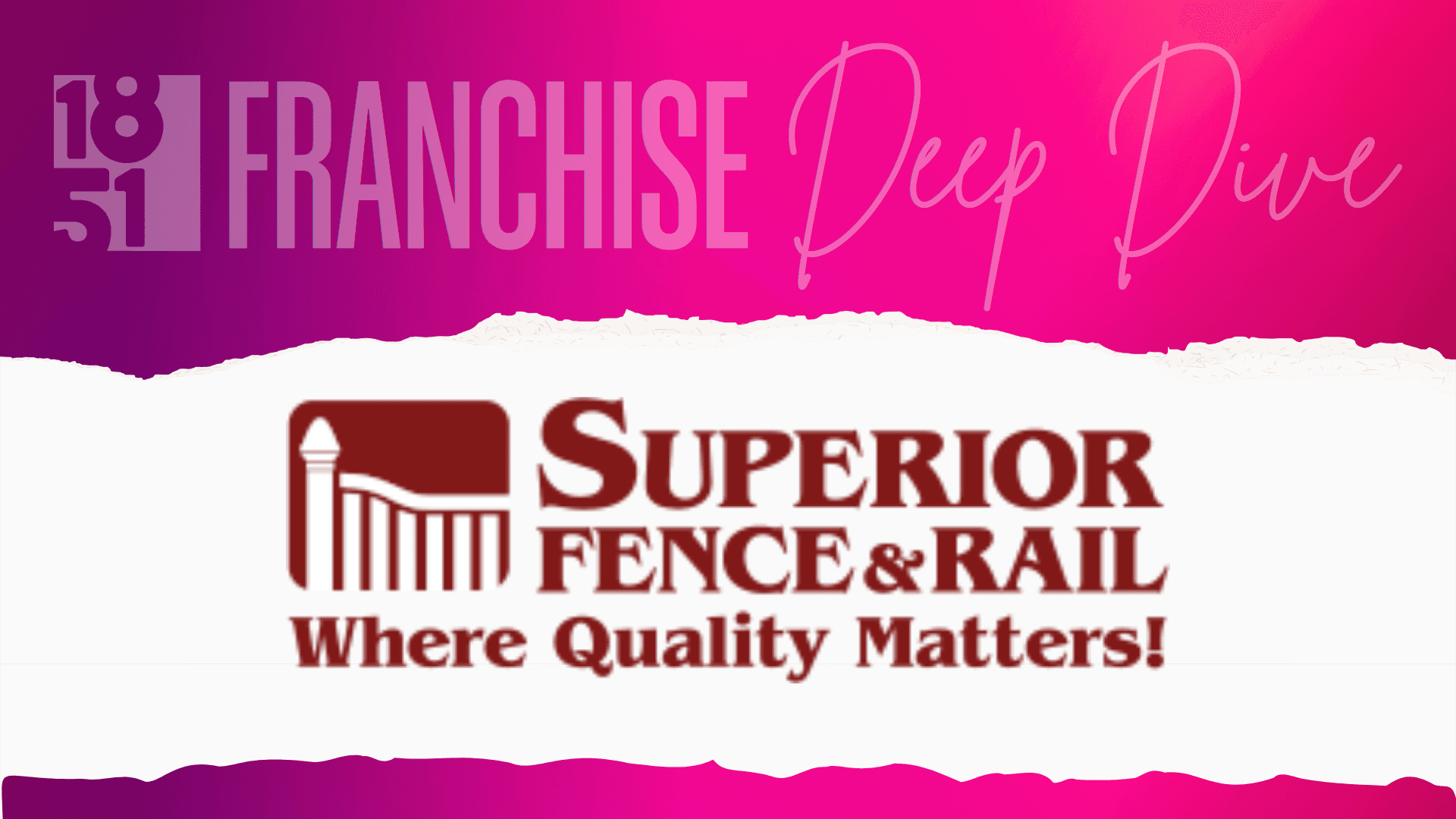 Superior Fence & Rail Franchise Costs, Fees, Profit and Data for 2025