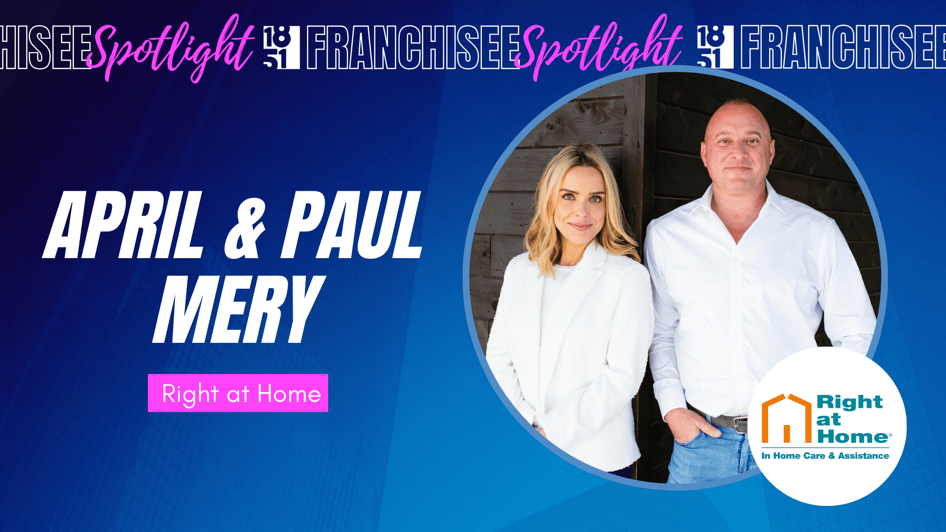 Franchisees Expand Right at Home in San Antonio, Strengthening Their Commitment to Quality Home Care