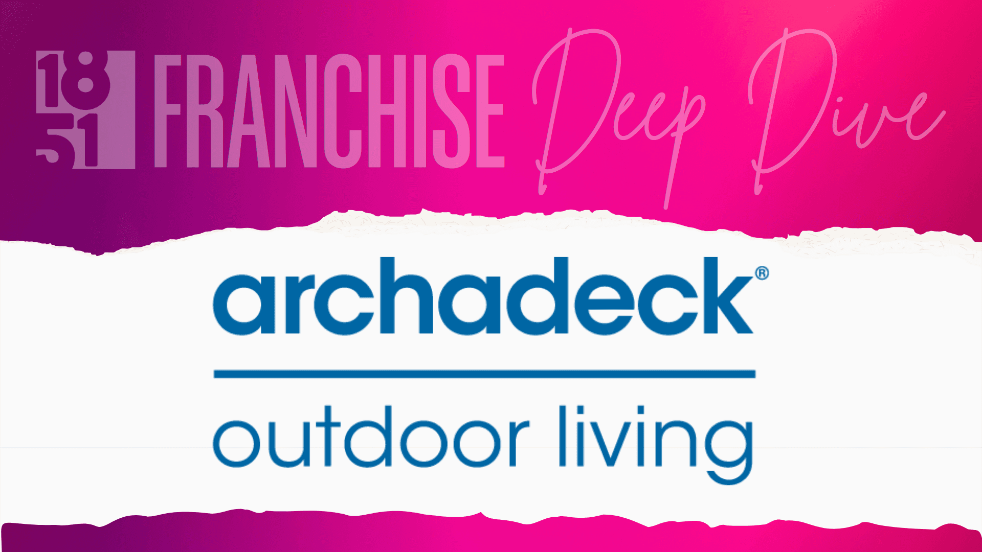 Archadeck Franchise Costs, Fees, Profit and Data for 2025