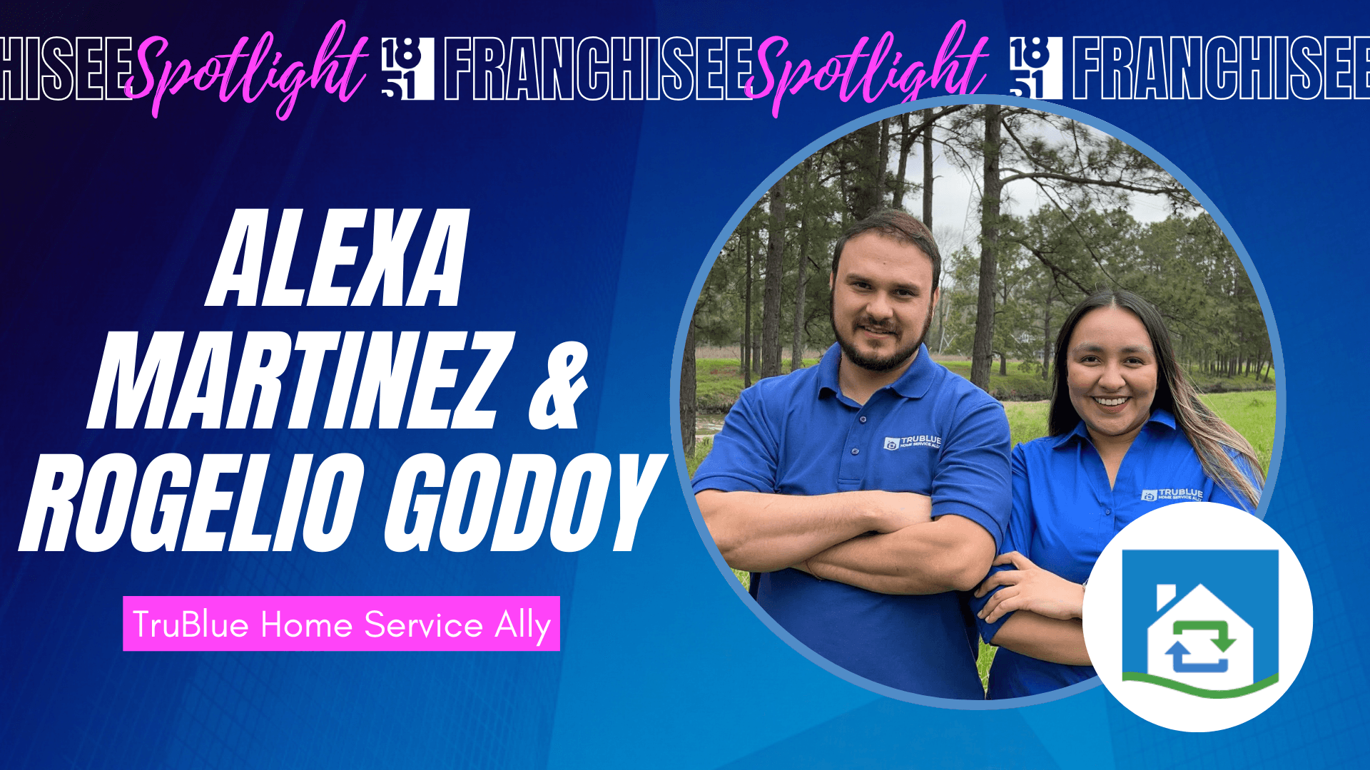 Entrepreneurs from Mexico Use E-2 Visa to Bring TruBlue Franchise to North Houston