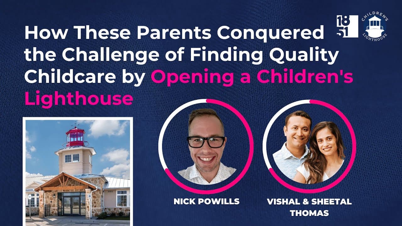 How These Parents Conquered the Challenge of Finding Quality Childcare: A Children’s Lighthouse Webinar Recap
