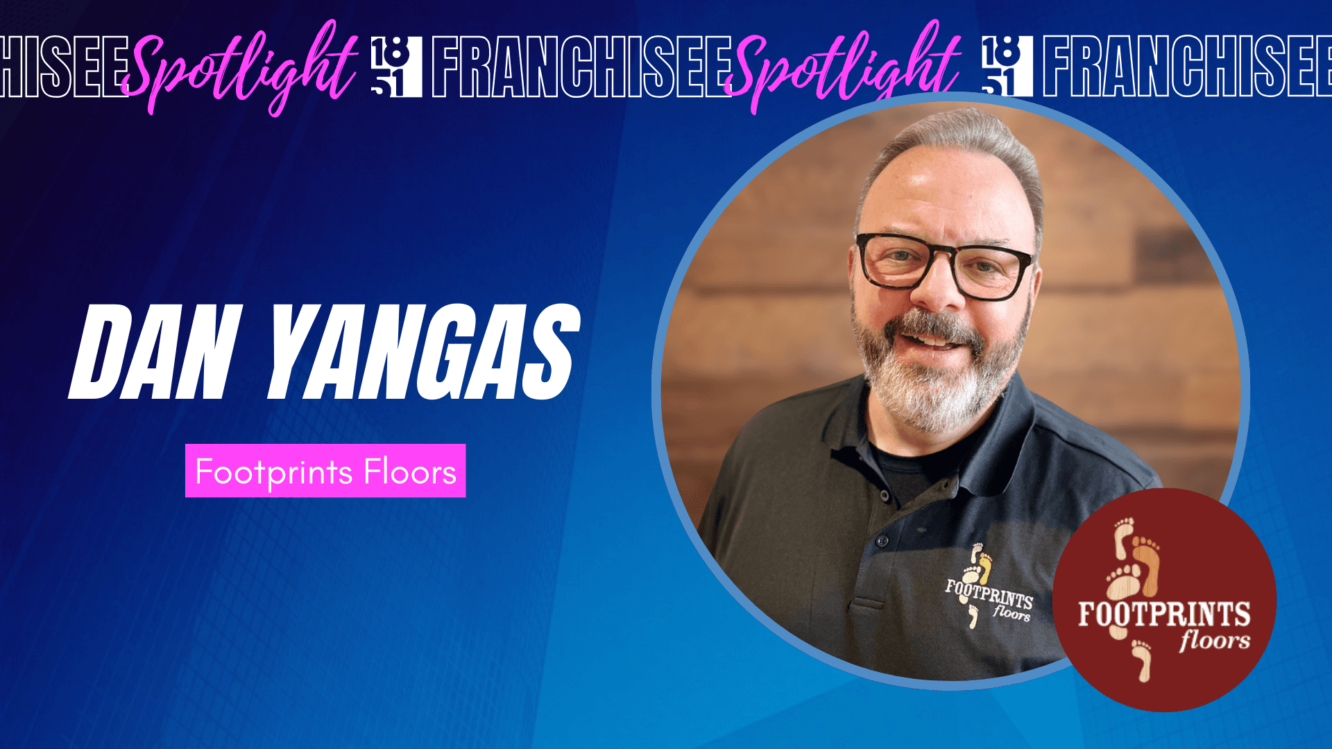 Dan Yangas Brings Family Flooring Legacy Full Circle With Footprints Floors Franchise in Naperville, Illinois