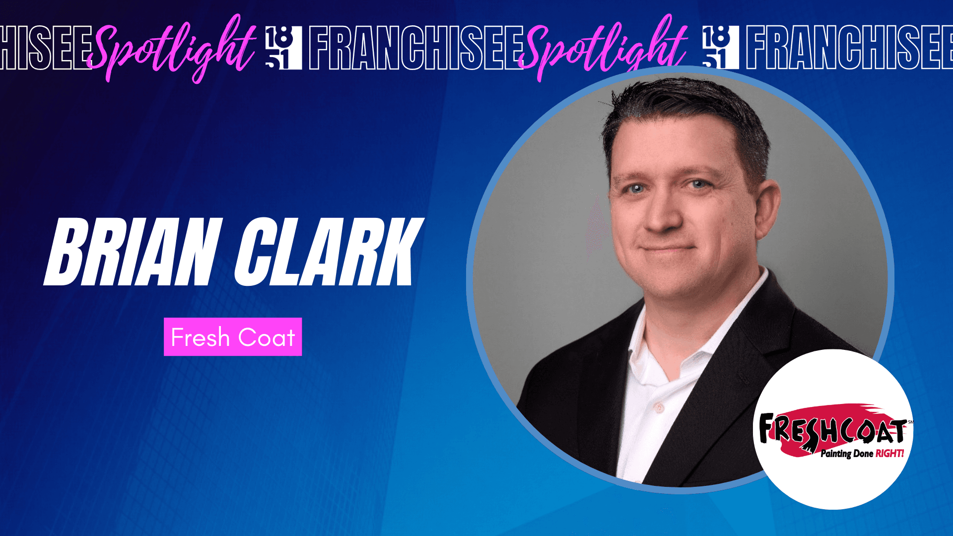 From Military Service to Business Ownership: Brian Clark’s Fresh Start With Fresh Coat Painters