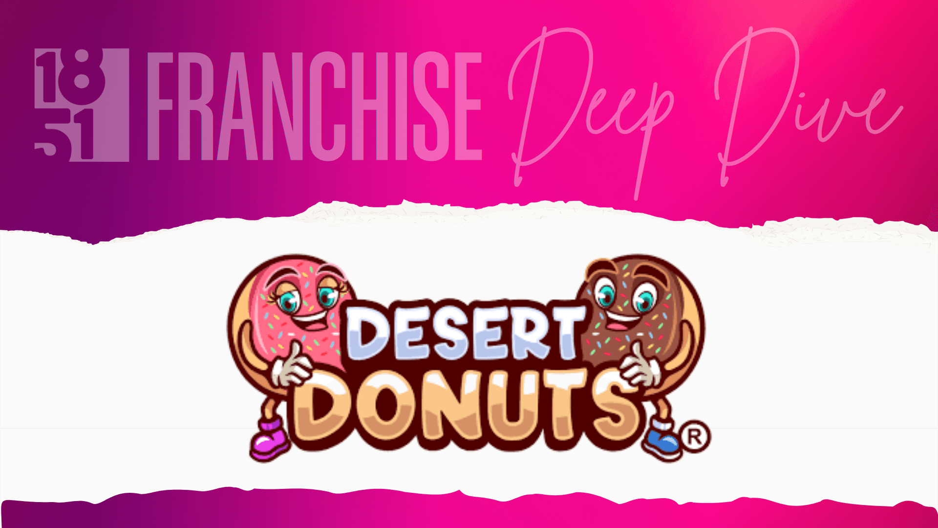 Desert Donuts Franchise Costs, Fees, Profit and Data for 2025