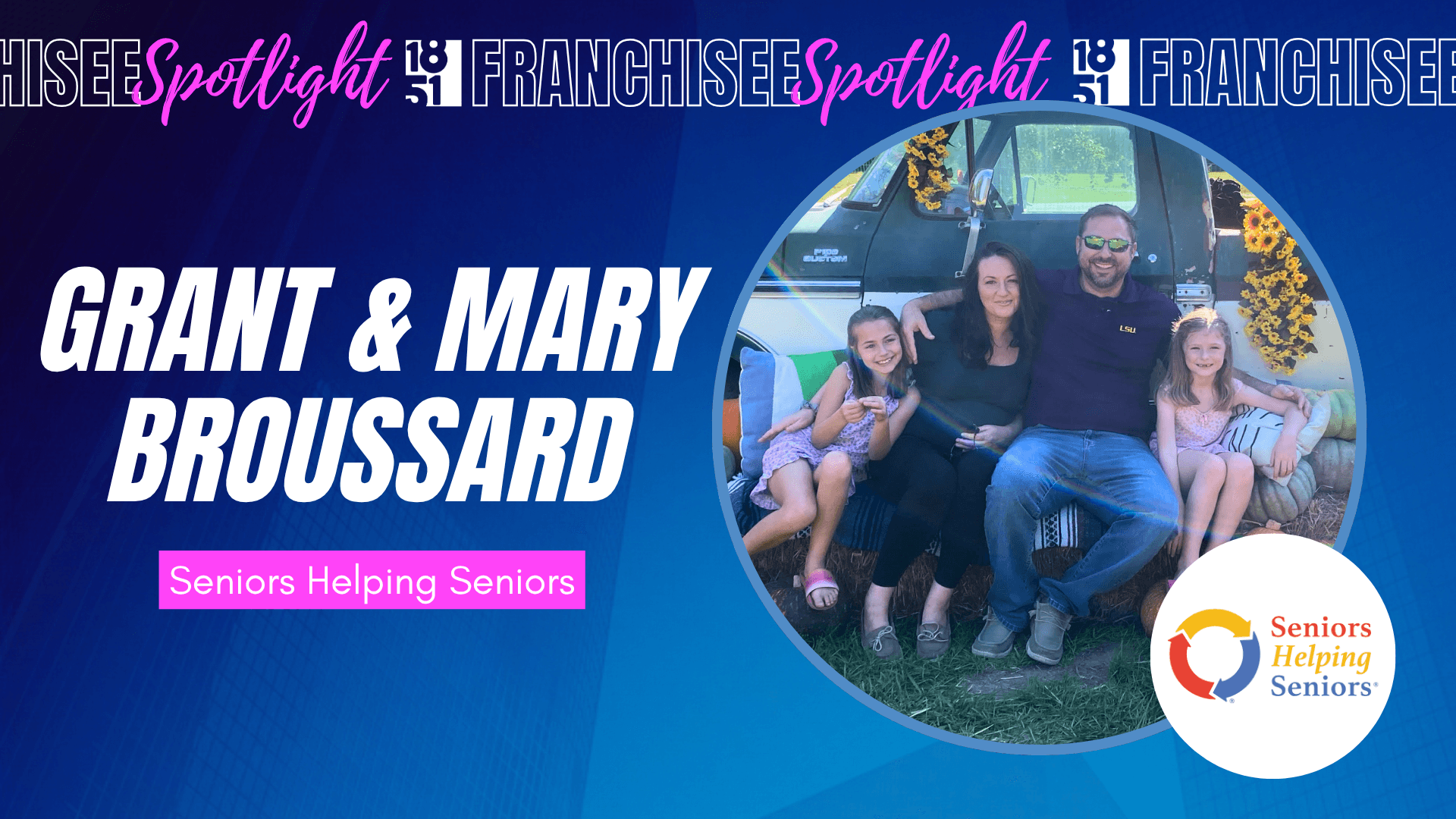 From Tragedy to Purpose: How Grant and Mary Broussard Are Turning Personal Loss Into Community Impact With Seniors Helping Seniors®