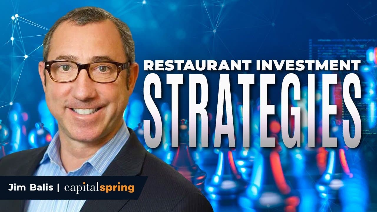 CapitalSpring’s Jim Balis Talks Growth, ROI and the Future of Fast Casual on “Rock My Restaurant”
