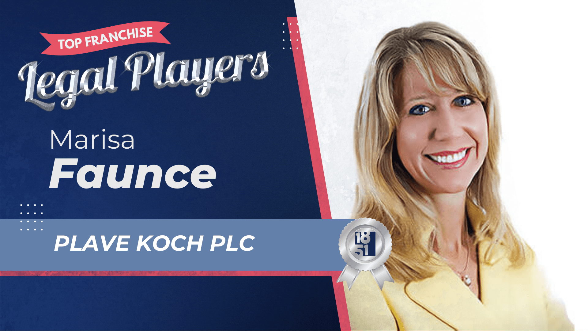2025's Top Franchise Legal Players: Marisa Faunce - Plave Koch