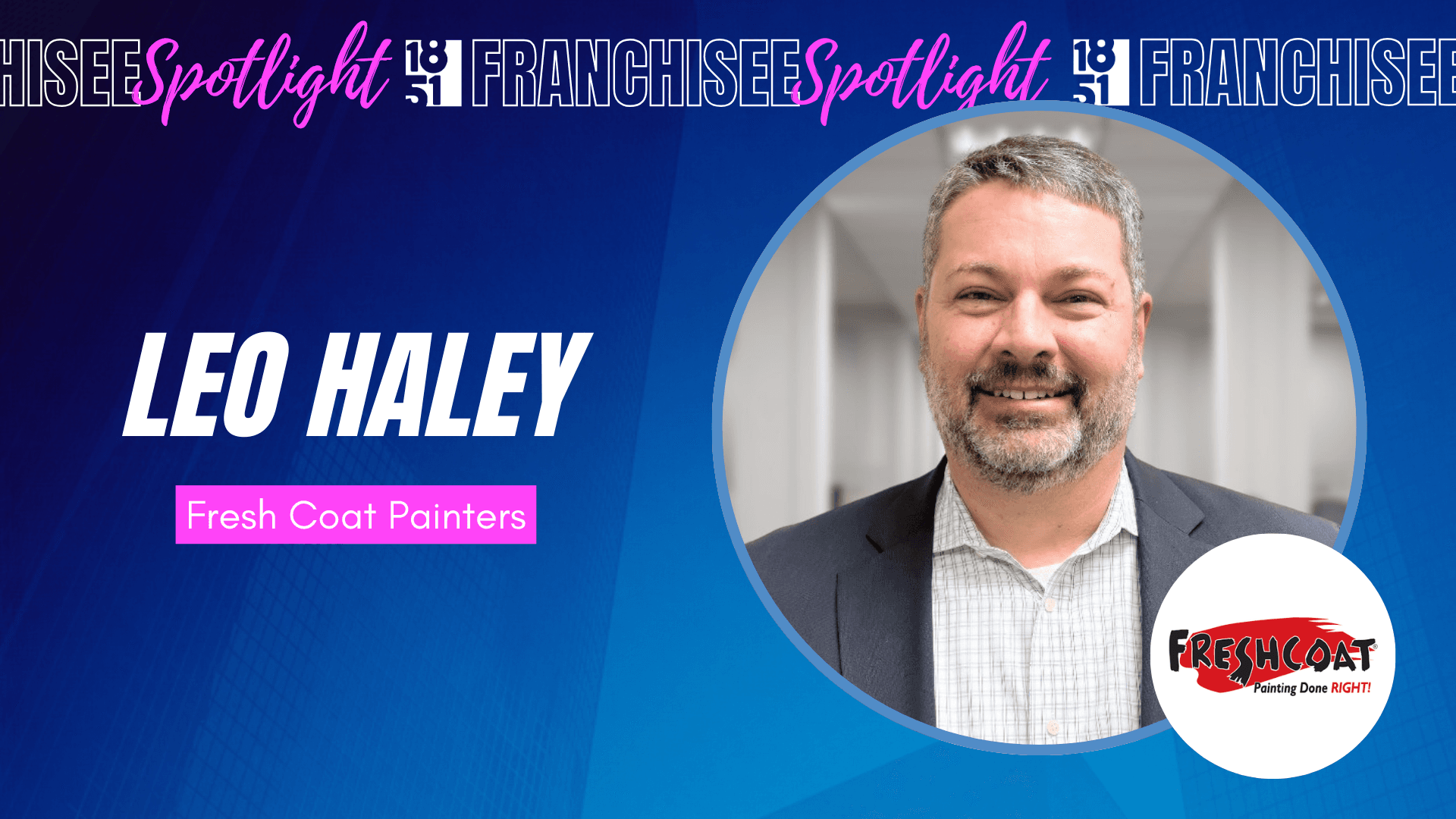 Fresh Coat Painters Vice President of Franchise Development Transitions to Business Ownership With Multi-Territory Deal in Ohio