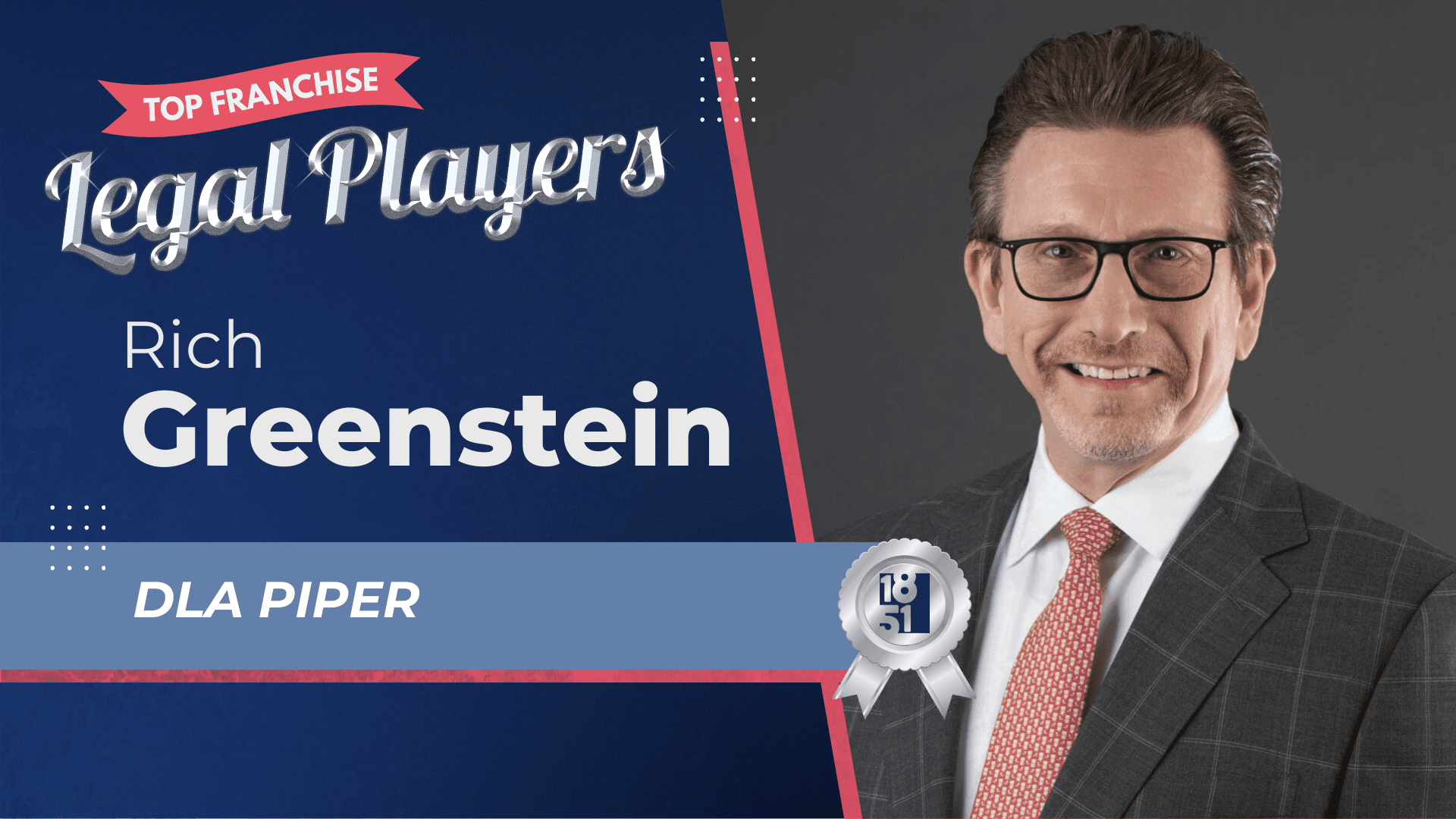 2025’s Top Franchise Legal Players: Rich Greenstein - DLA Piper
