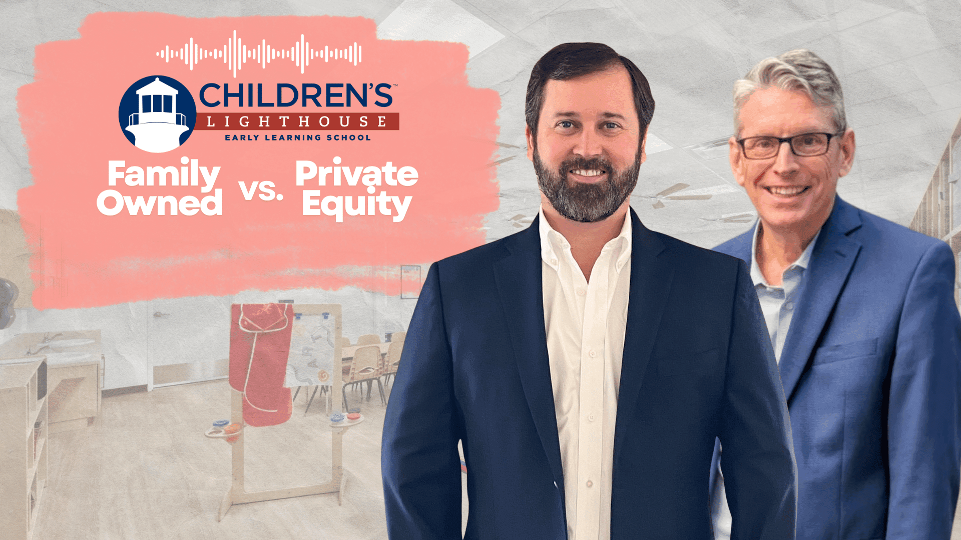 Learn Why Children’s Lighthouse Is Different as a Family-Owned Brand vs. a Private Equity Brand in Upcoming Webinar