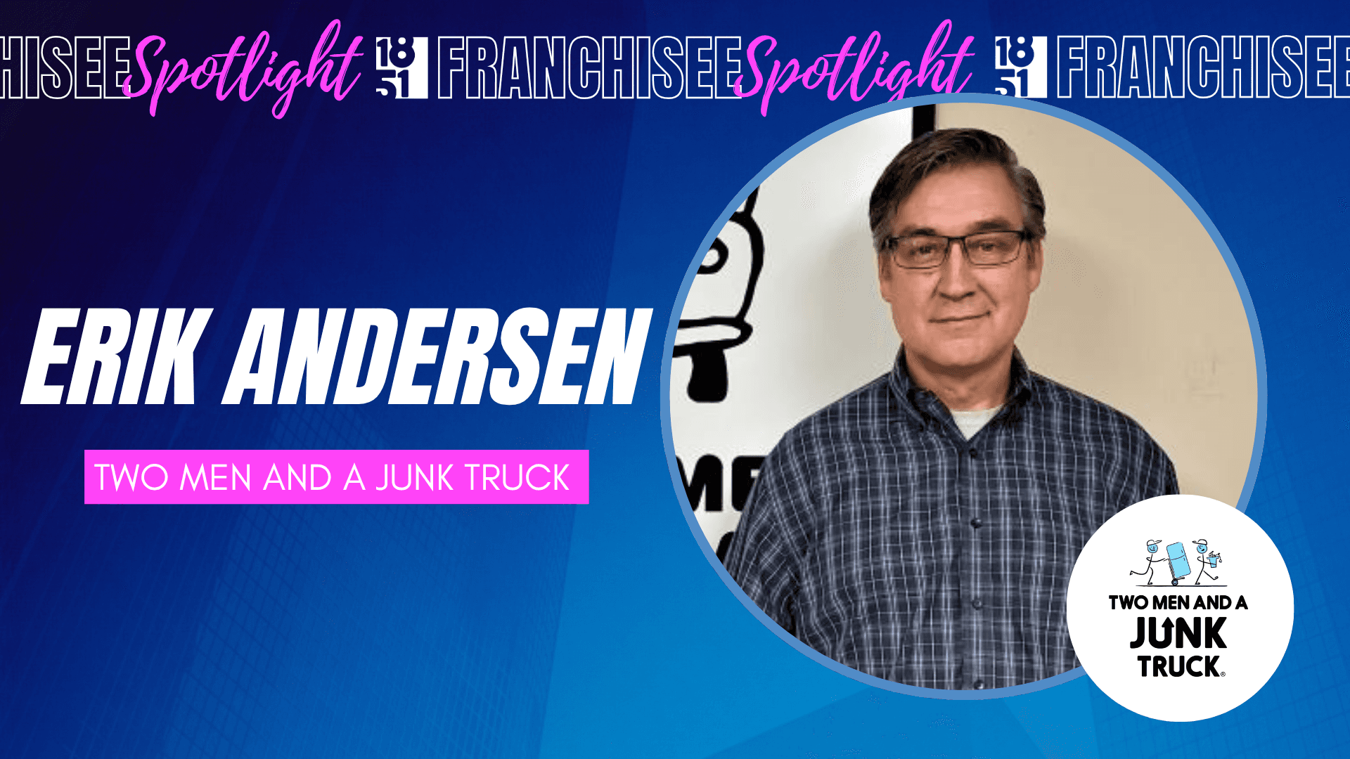 Former Trial Lawyer Expands Family-Run Moving Business With Second TWO MEN AND A JUNK TRUCK® Location