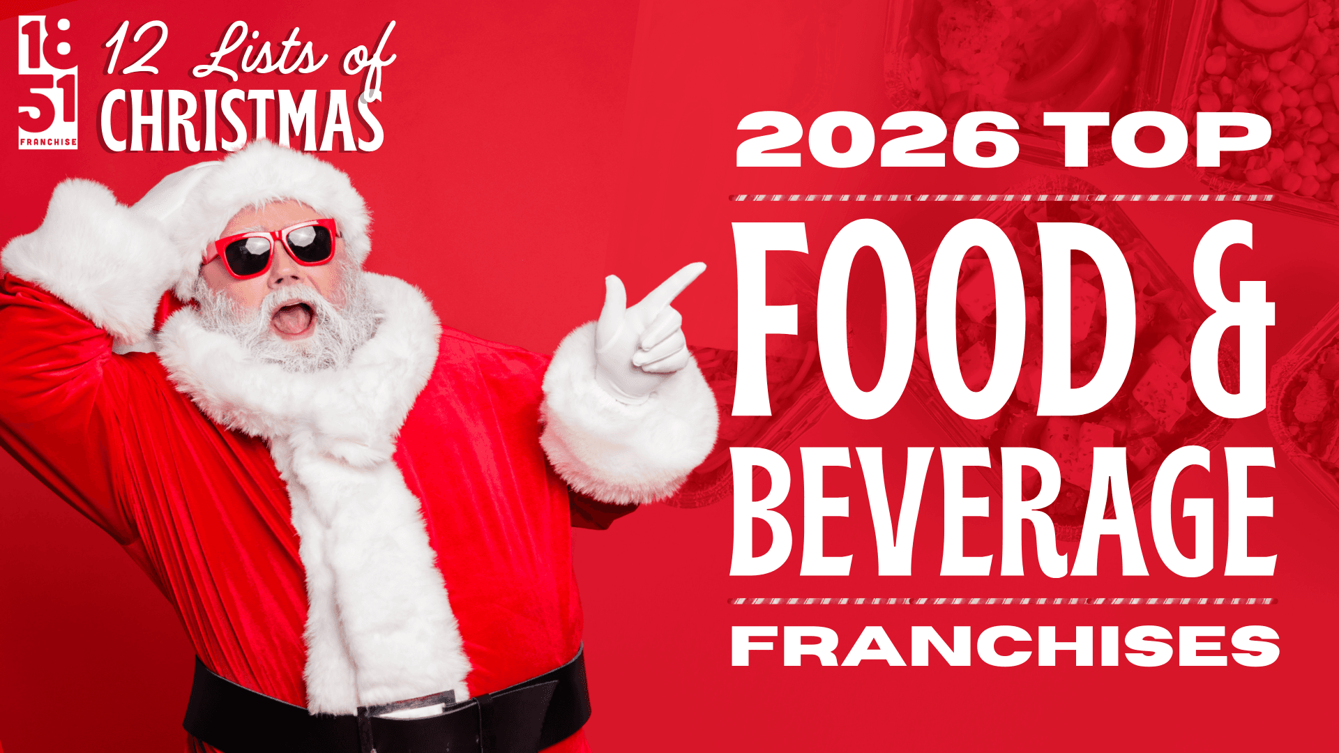 The 12 Top Franchise Lists of Christmas: Food Franchises for 2026