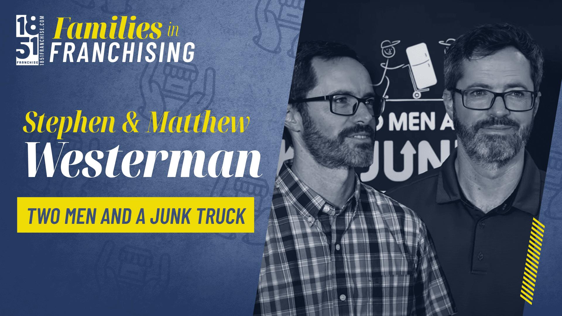 Why Two Brothers With a Lifetime of Building Together Chose Now to Launch a TWO MEN AND A JUNK TRUCK Franchise