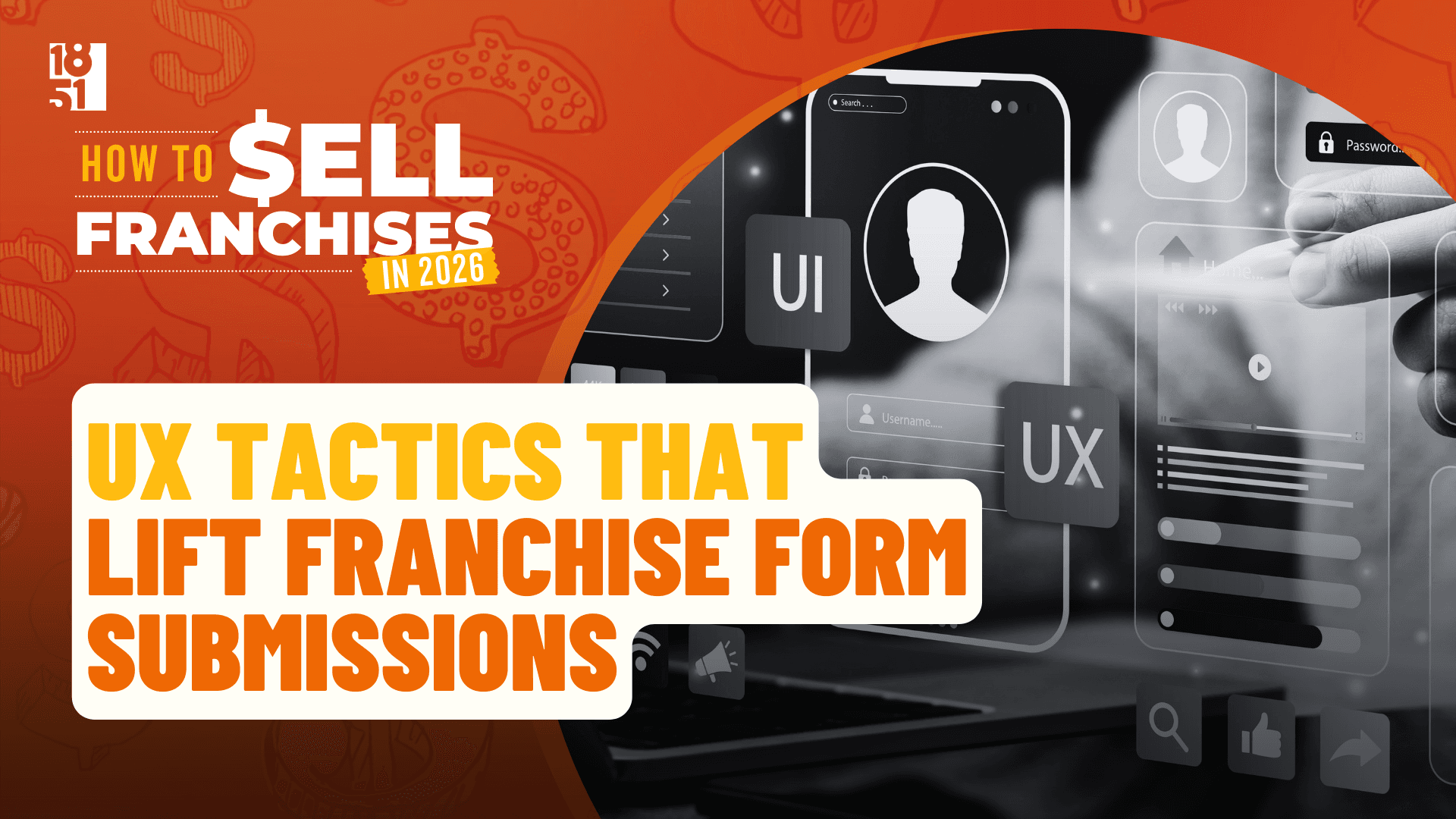 How To Sell Franchises in 2026 Guide — UX Tactics That Lift Franchise Form Submissions