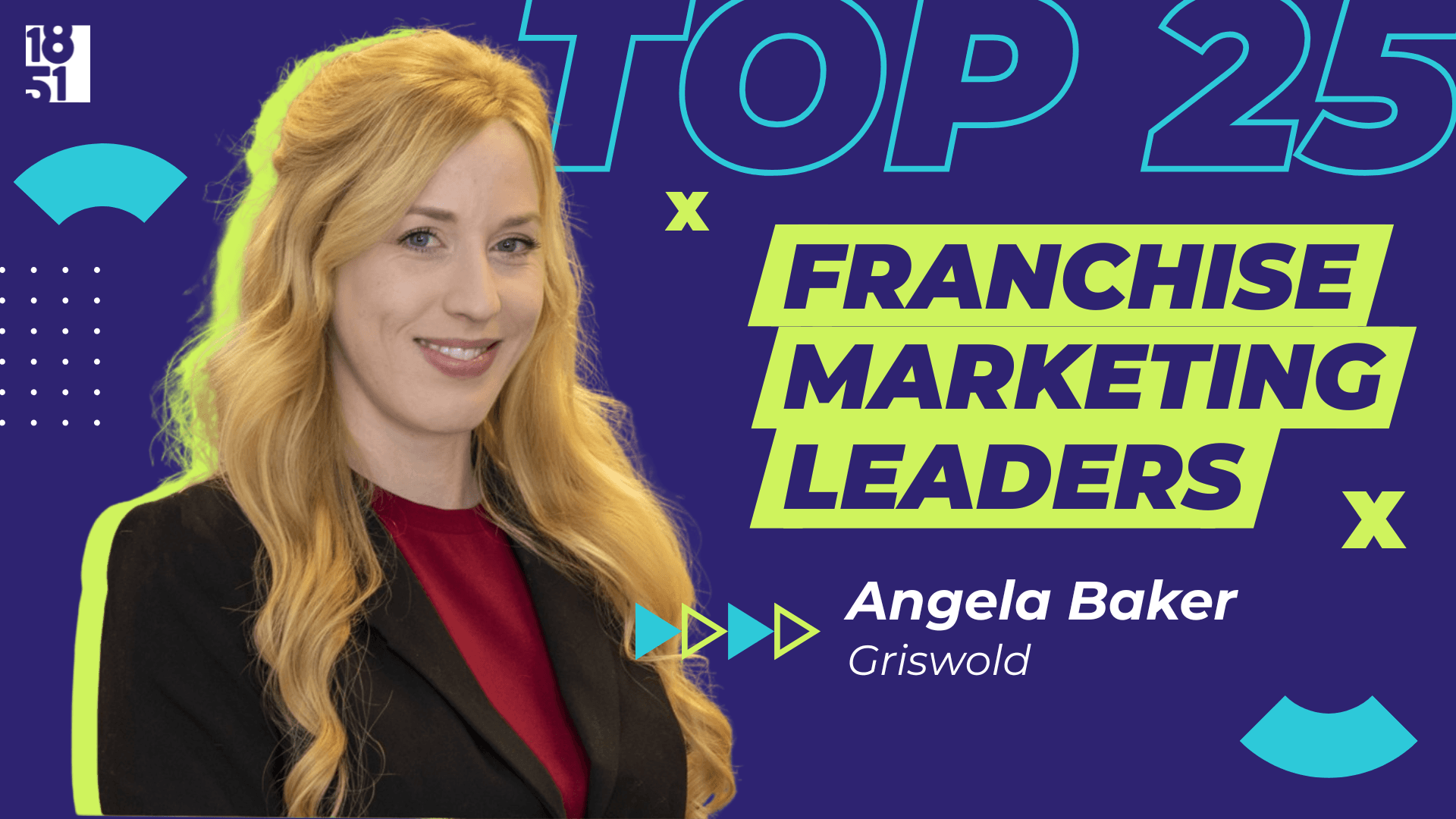 Top 25 Franchise Marketing Leaders: Angela Baker — Director of Marketing, Griswold