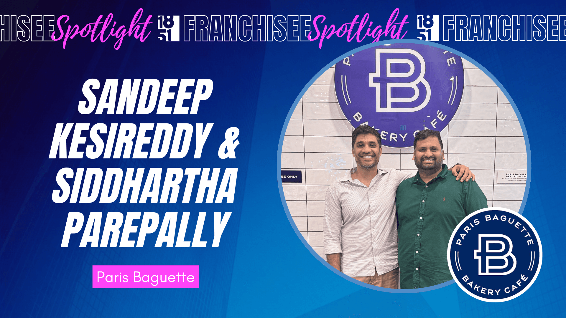Meet the Two Best Friends Opening a Paris Baguette Franchise in Record Time