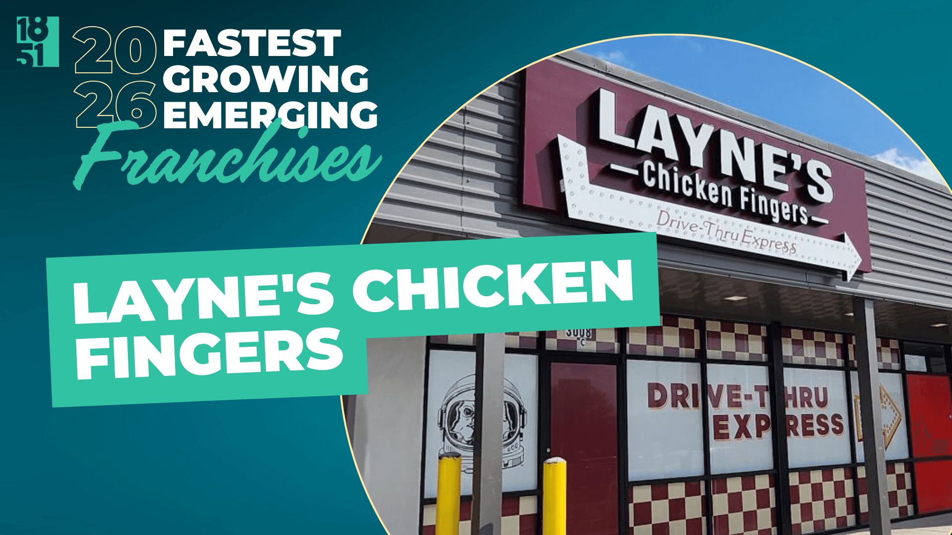 1851 Franchise’s Fastest Growing Emerging Franchises of 2026: Layne’s Chicken Fingers