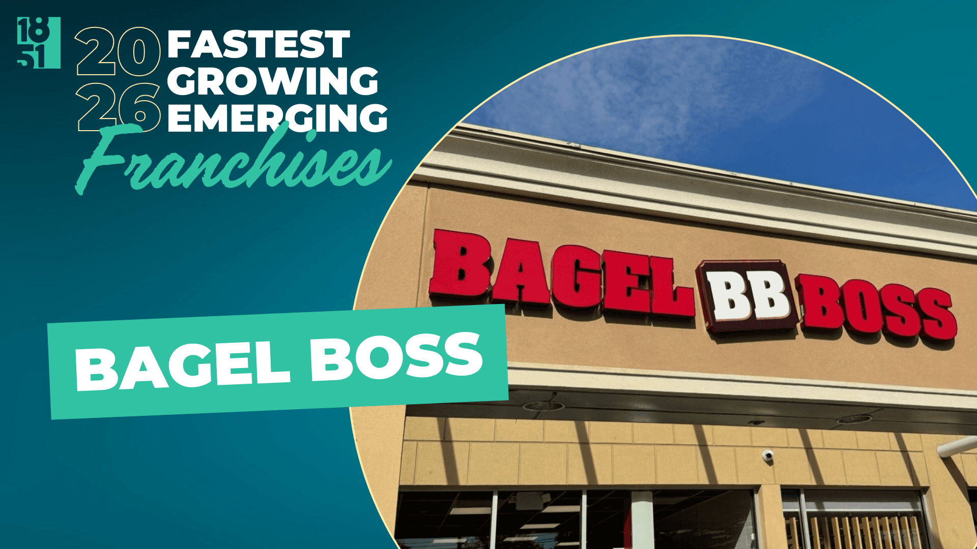 1851 Franchise’s Fastest Growing Emerging Franchises of 2026: Bagel Boss