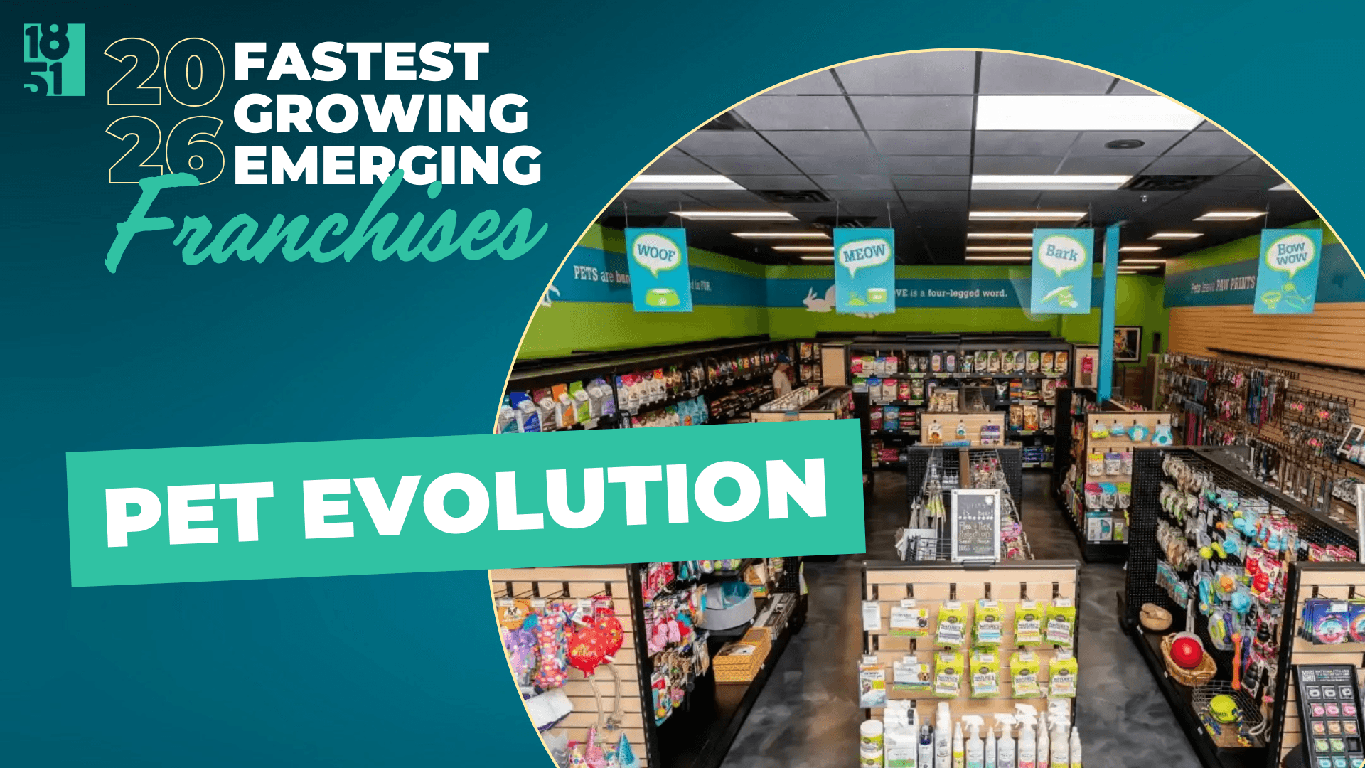 1851 Franchise’s Fastest Growing Emerging Franchises of 2026: Pet Evolution