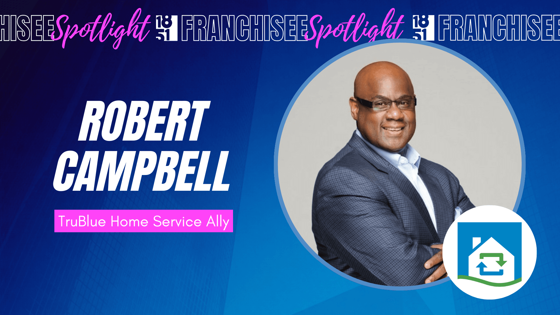 Why This Philanthropist and Pastor Is Starting a TruBlue Franchise in Wilmington, North Carolina
