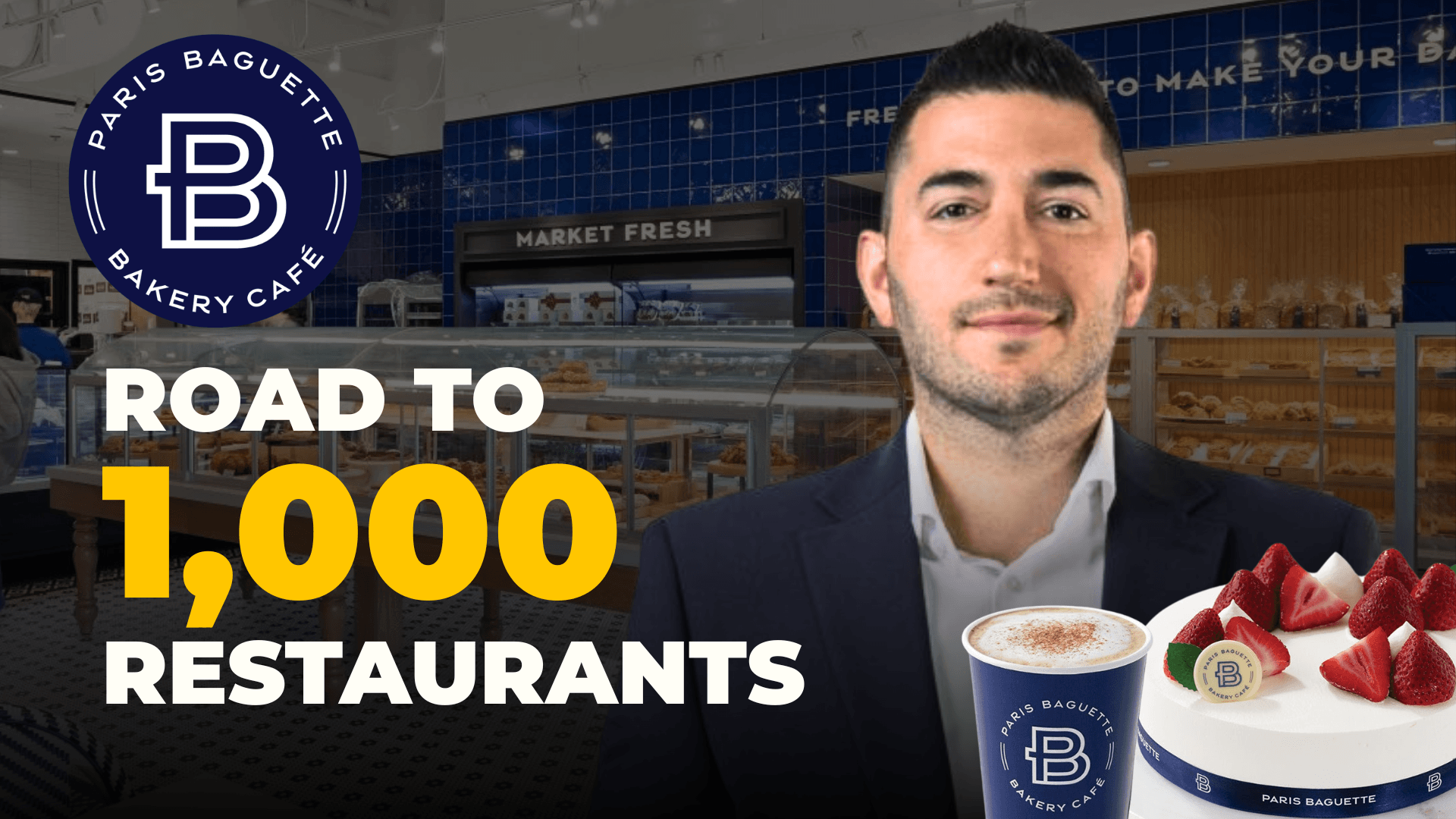 QSR Uncut: Paris Baguette and the Road to 1,000 Restaurants, With CDO Nick Scaccio