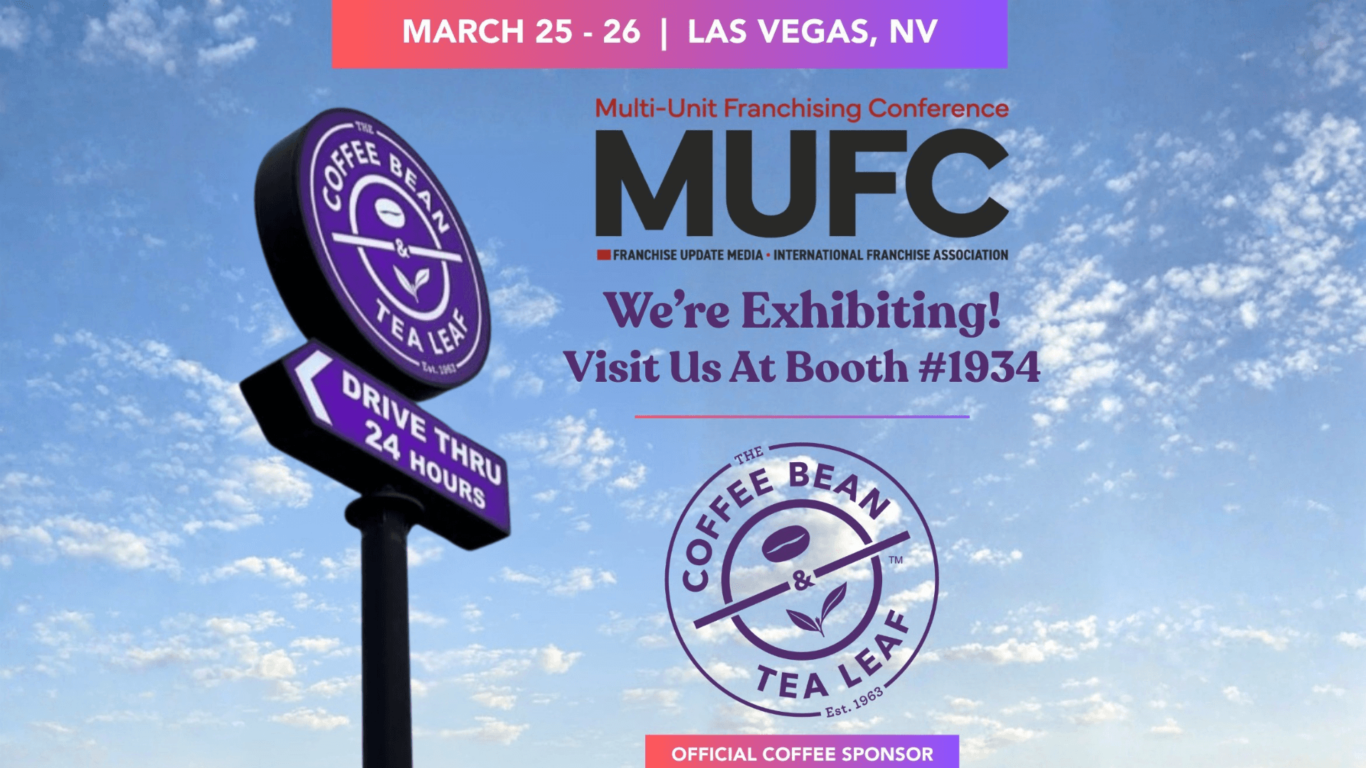 The Coffee Bean & Tea Leaf to Meet with Multi-Unit Candidates at MUFC 2026