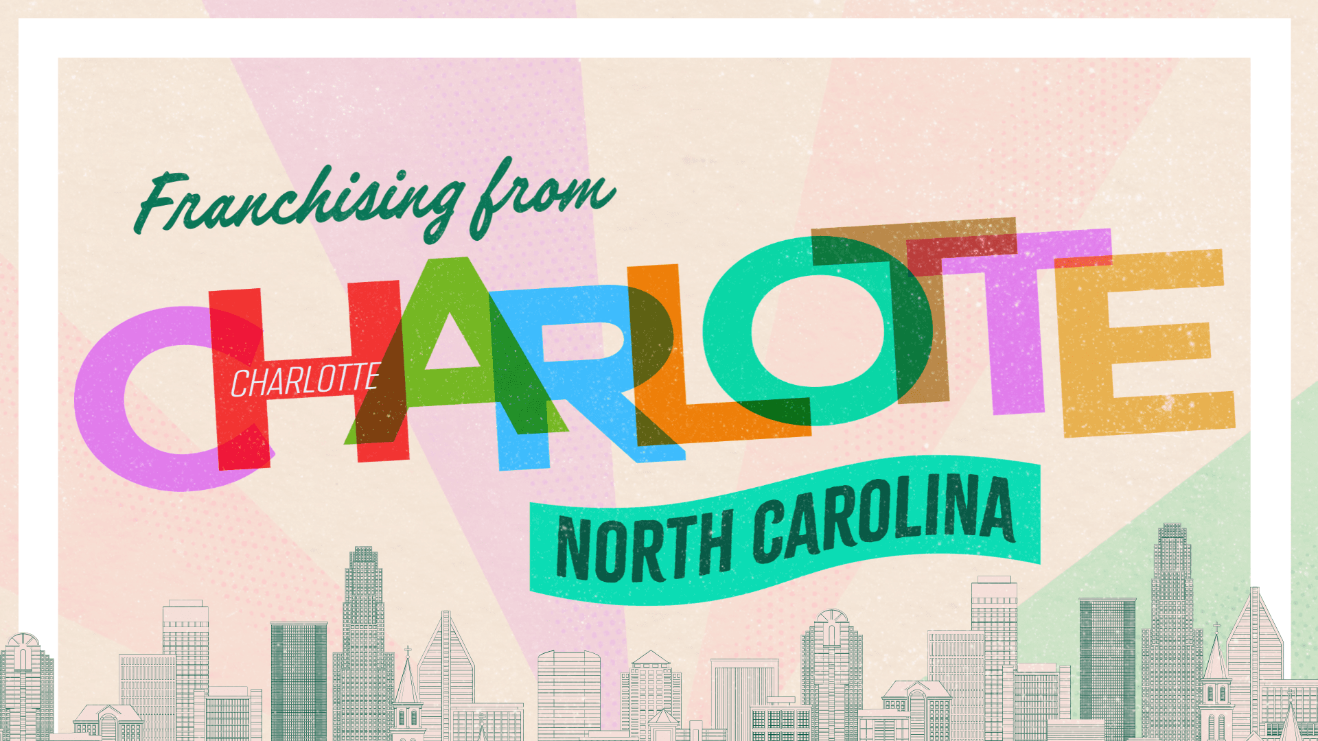 Franchise Opportunities in Charlotte: Investments to Explore in North Carolina