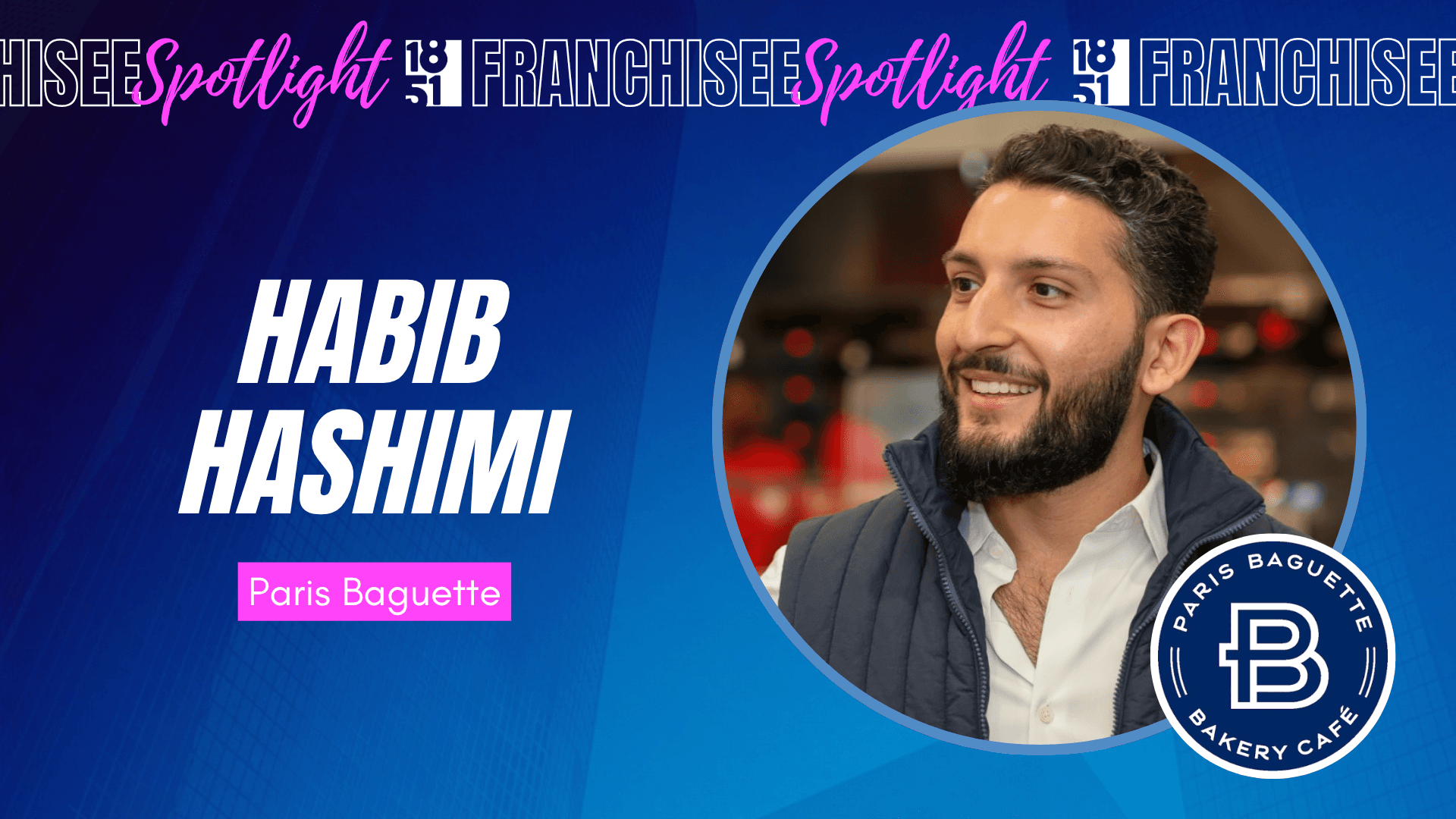 Second-Generation Restaurateur Habib Hashimi Partners With Family To Bring 11 Paris Baguette Franchise Locations to South Florida