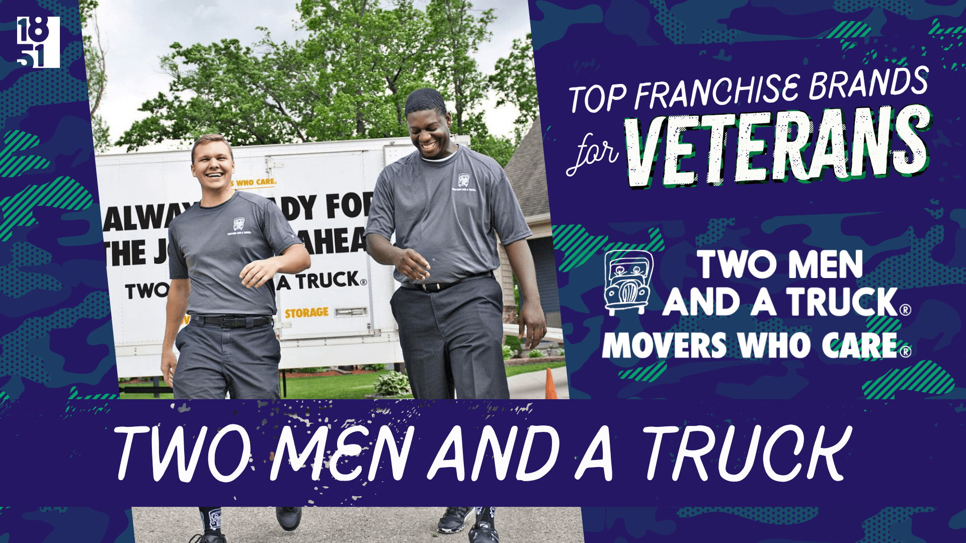 1851’s Top Franchise Brands for Veterans in 2026: TWO MEN AND A TRUCK®
