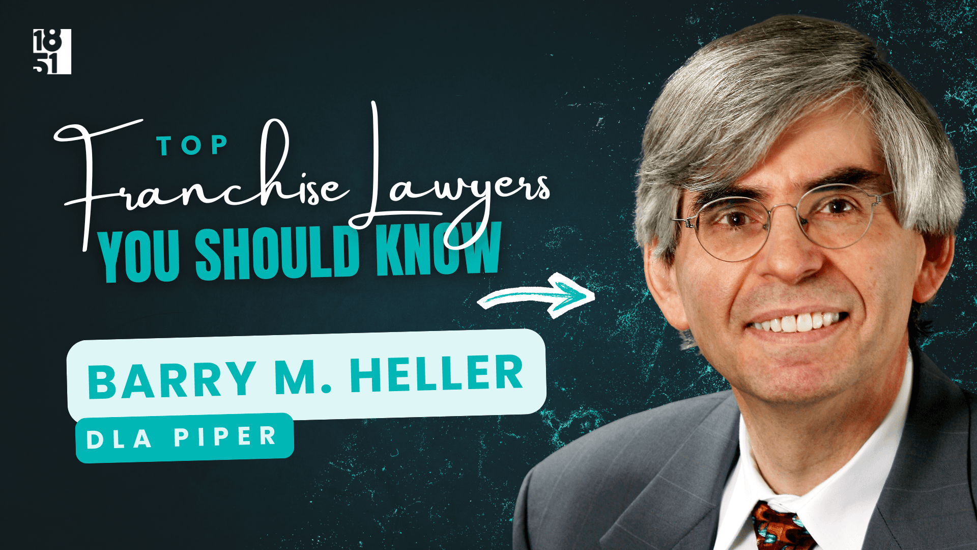 2026 Top Franchise Lawyers You Should Know: Barry M. Heller — DLA Piper