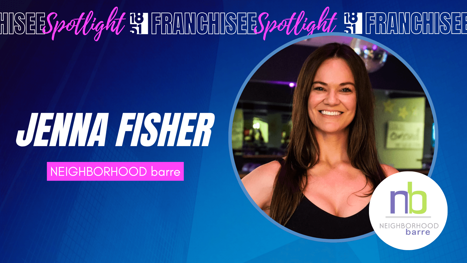A Source of Strength: How One Franchisee Found Community Through NEIGHBORHOOD barre