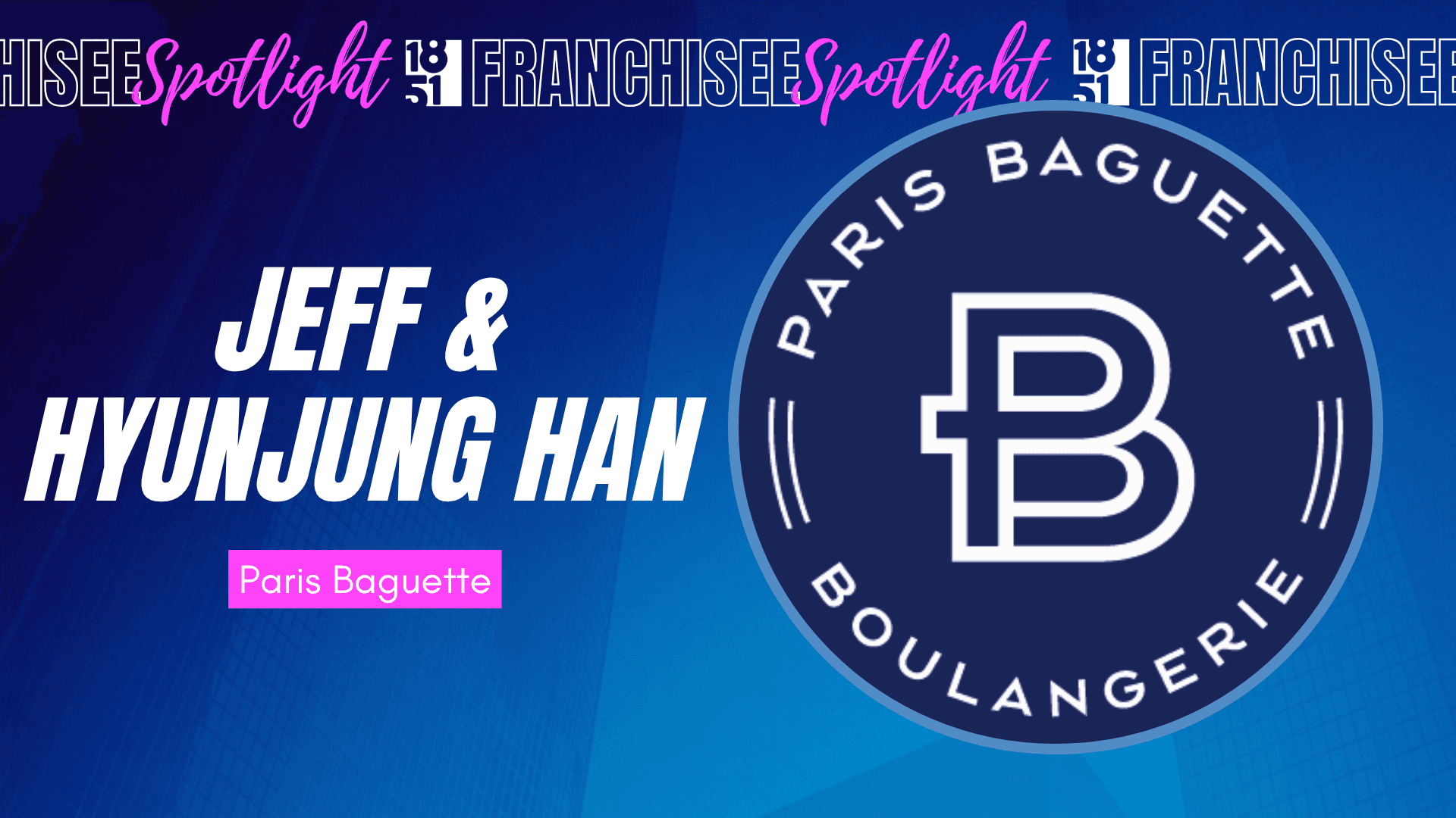 Local Wholesale Veteran to Open Henrico County’s First Paris Baguette Franchise Cafés in Three-Unit Deal