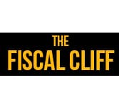 Fiscal Cliff – What’s the Deal?