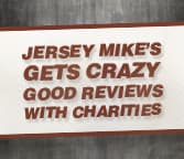 Jersey Mike's Gets Crazy Good Reviews With Charities 