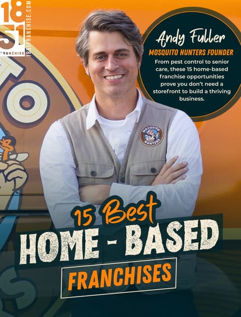 The 15 Best Home-Based Franchise Opportunities to Invest In