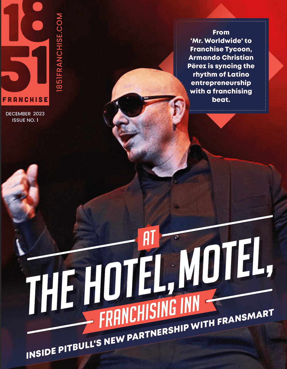 Inside Rapper Pitbull's New Partnership with FranSmart to Support Latino-Owned Franchises