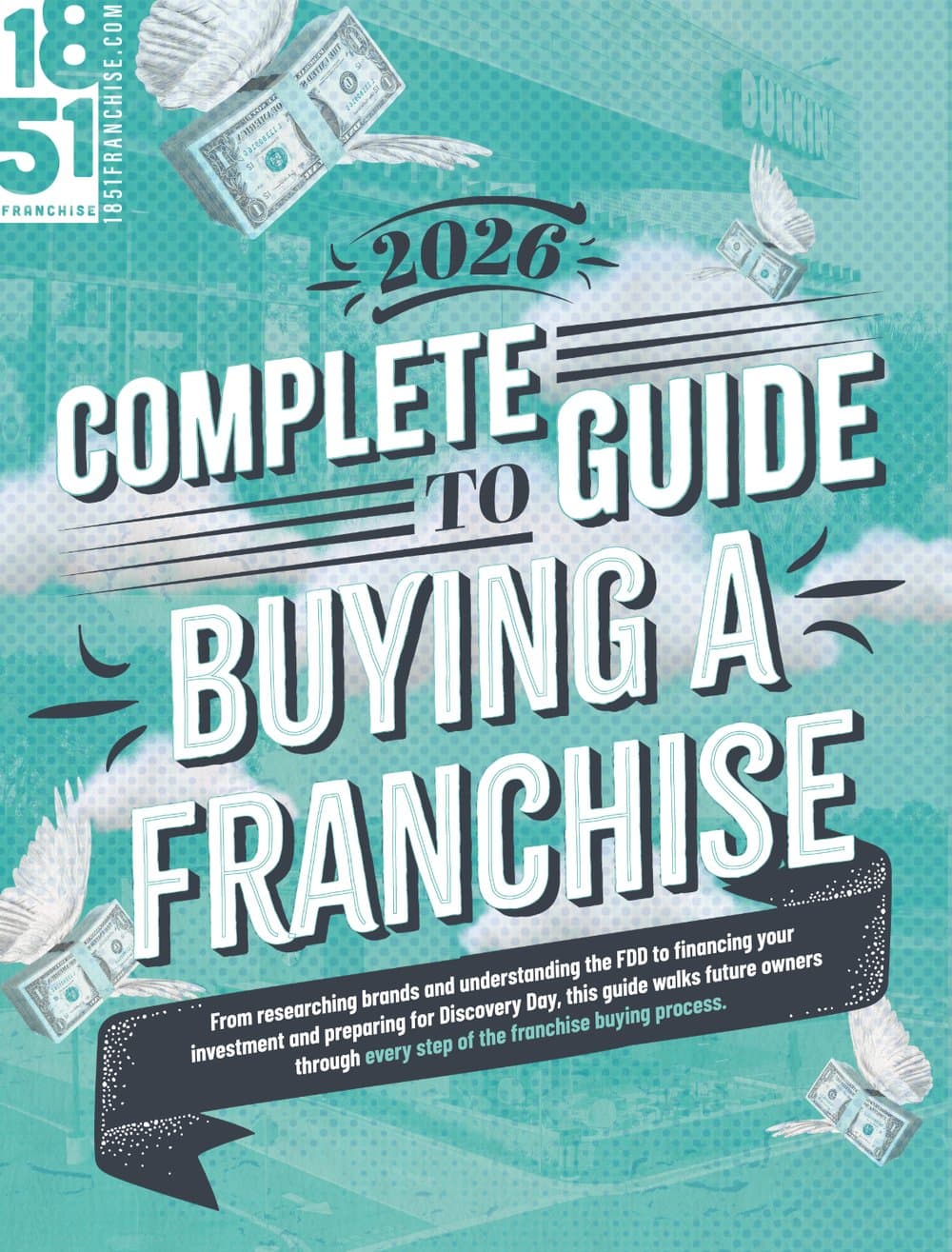 The Complete Guide to Buying a Franchise Business in 2026