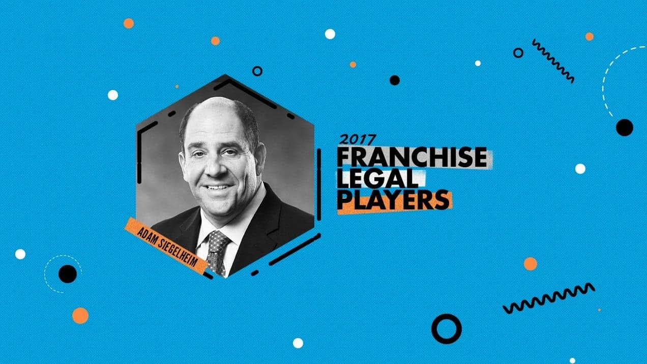 Franchise Legal Player Awards | Q&A with Adam Siegelheim Franchise Legal Player Awards | Q&A with Adam Siegelheim