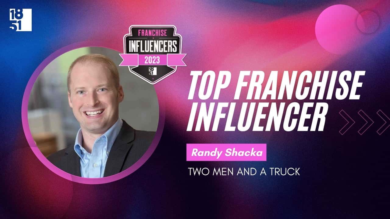 How undefined Evolved and Set New Standards Franchise Influencers: Randy Shacka, President, TWO MEN AND A TRUCK