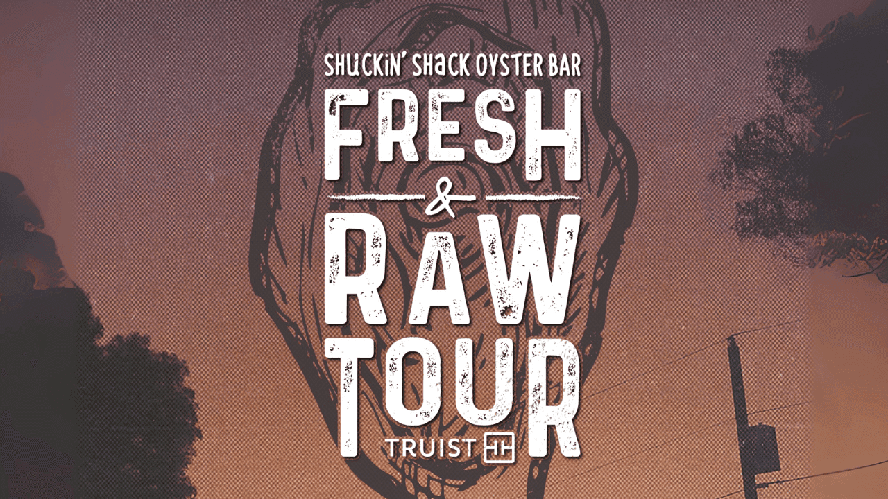 How undefined Evolved and Set New Standards Shuckin' Shack Launches Fourth Annual Fresh & Raw Tour