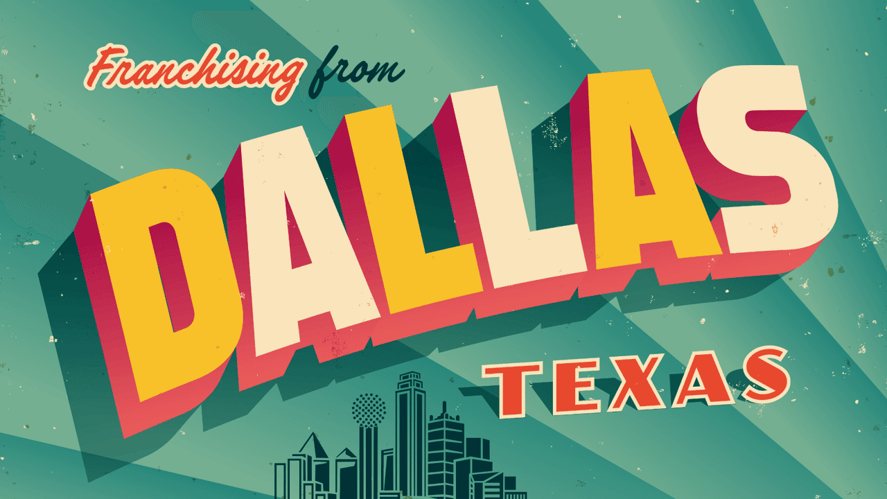 Franchise Opportunities in Dallas: Investments to Explore in Texas Franchise Opportunities in Dallas: Investments to Explore in Texas